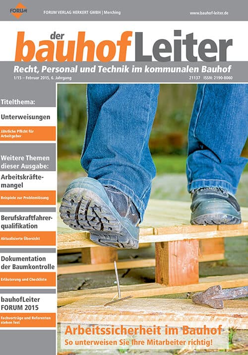 Ausgabe Februar 2015 Arbeitssicherheit im Bauhof